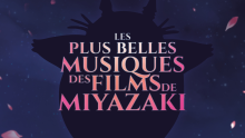 Les Plus Belles Musiques Des Films De Miyasaki - En Concert - 13 Janvier Et 24 Mars 2026 - Folies Bergère - Billetterie - Paris