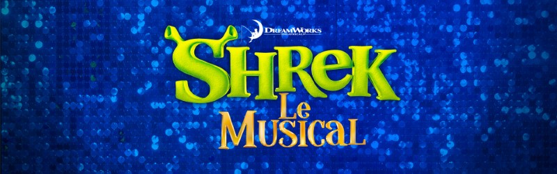 Shrek Le Musical - Le Spectacle - 2 Octobre 2026 Au 17 Janvier 2027 - Folies Bergère - Billetterie - Paris
