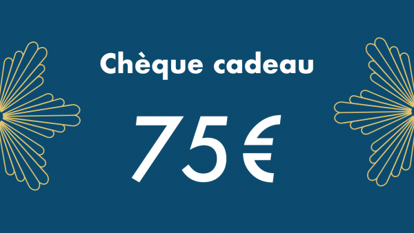 Chèque Cadeau 75 Eur