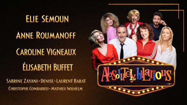Absolutely Hilarious - Le Spectacle - 13 septembre 2026 - Folies Bergère - Billetterie - Paris